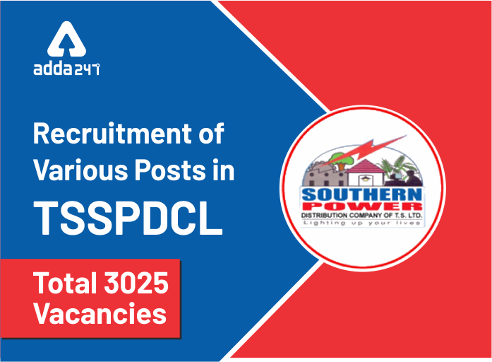 TSSPDCL भर्ती अधिसूचना 2019 जारी, 3025 रिक्तियां | Latest Hindi Banking jobs_2.1