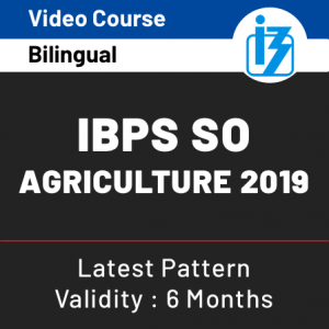 Detailed IBPS SO Syllabus For Agriculture Officer Post_4.1