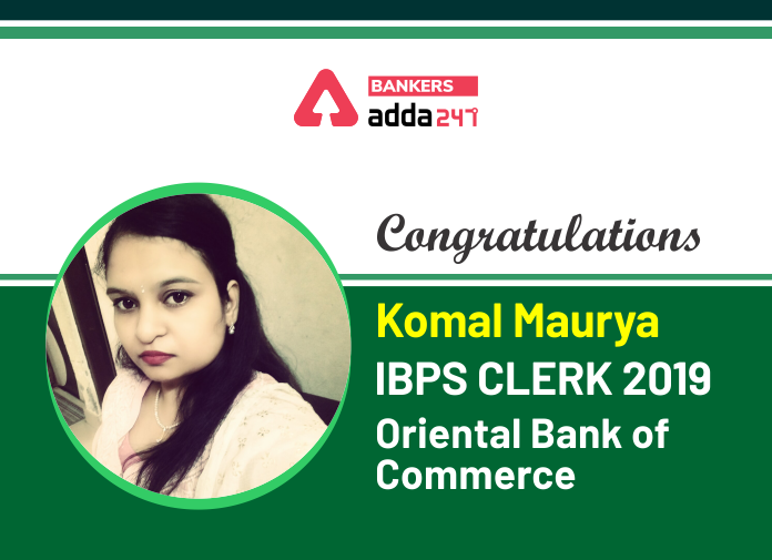 IBPS Clerk में Oriental Bank of Commerce में सिलेक्टेड कोमल मौर्या की Success Story | Latest Hindi Banking jobs_2.1