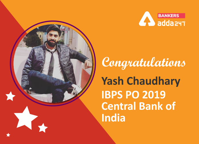 IBPS PO 2019 : Central Bank में चयनित यश चौधरी की Success Story | Latest Hindi Banking jobs_2.1