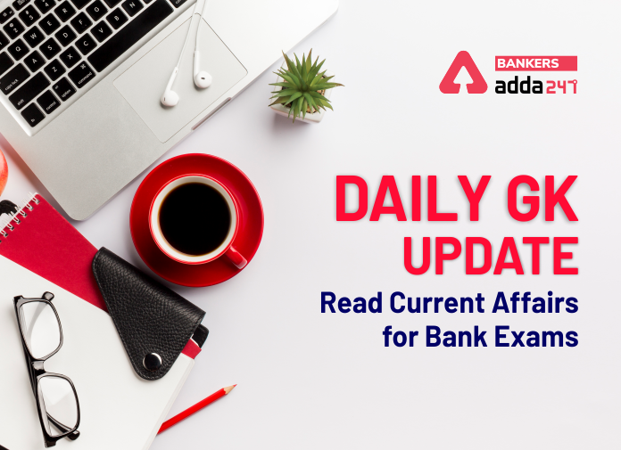 18th November 2020 Daily GK Update: Read Daily GK, Current Affairs for Bank Exam