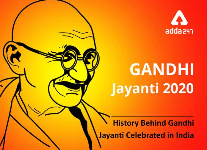 Gandhi Jayanti History Behind Gandhi Jayanti Celebrated In India