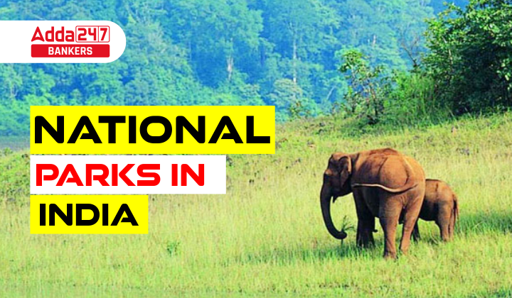 National Parks In India