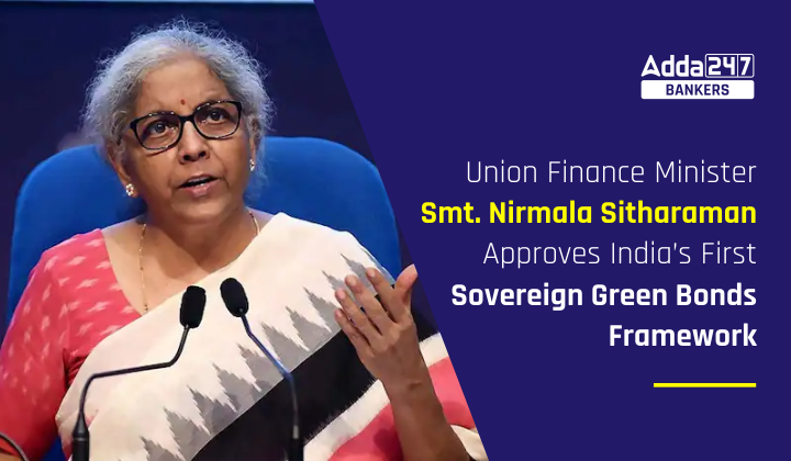 Union Finance Minister Smt. Nirmala Sitharaman Approves India's First ...