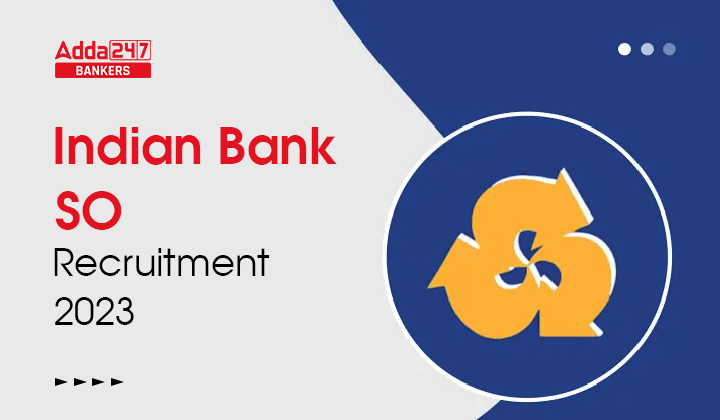 Indian Bank Recruitment 2023