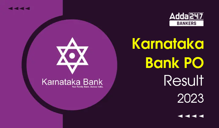 Karnataka Bank PO Result 2023