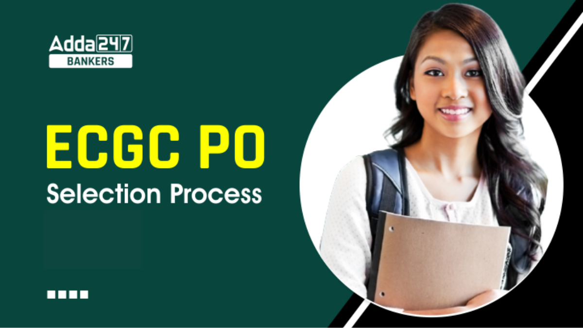 ECGC PO Selection Process