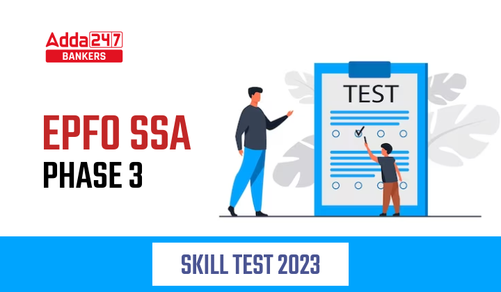 EPFO SSA and Steno Skill Test Schedule 2023