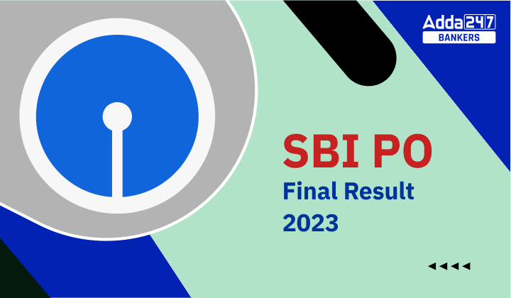 SBI PO Final Result 2024