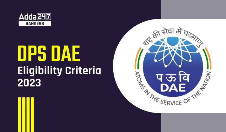 DPS DAE Eligibility 2023