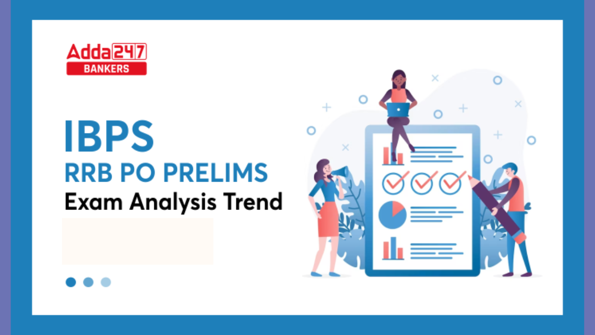 IBPS RRB PO Prelims Exam Analysis Trend