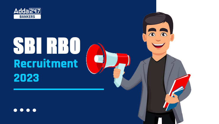 SBI RBO Recruitment 2023