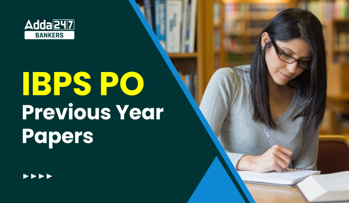 IBPS PO Previous Year Question Papers