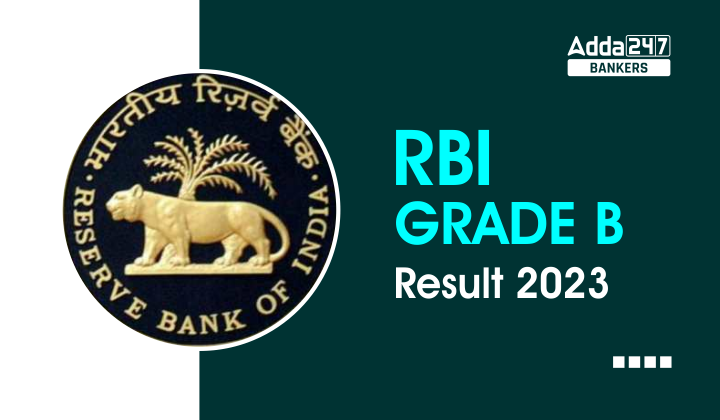 RBI Grade B Final Result 2023 Out, Direct Result PDF