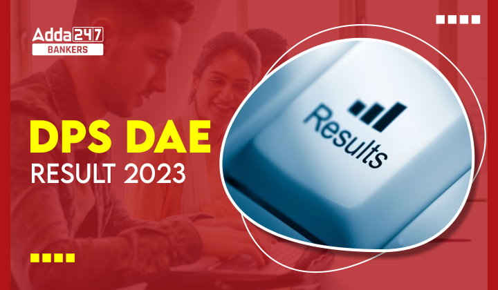 DPS DAE Result 2023