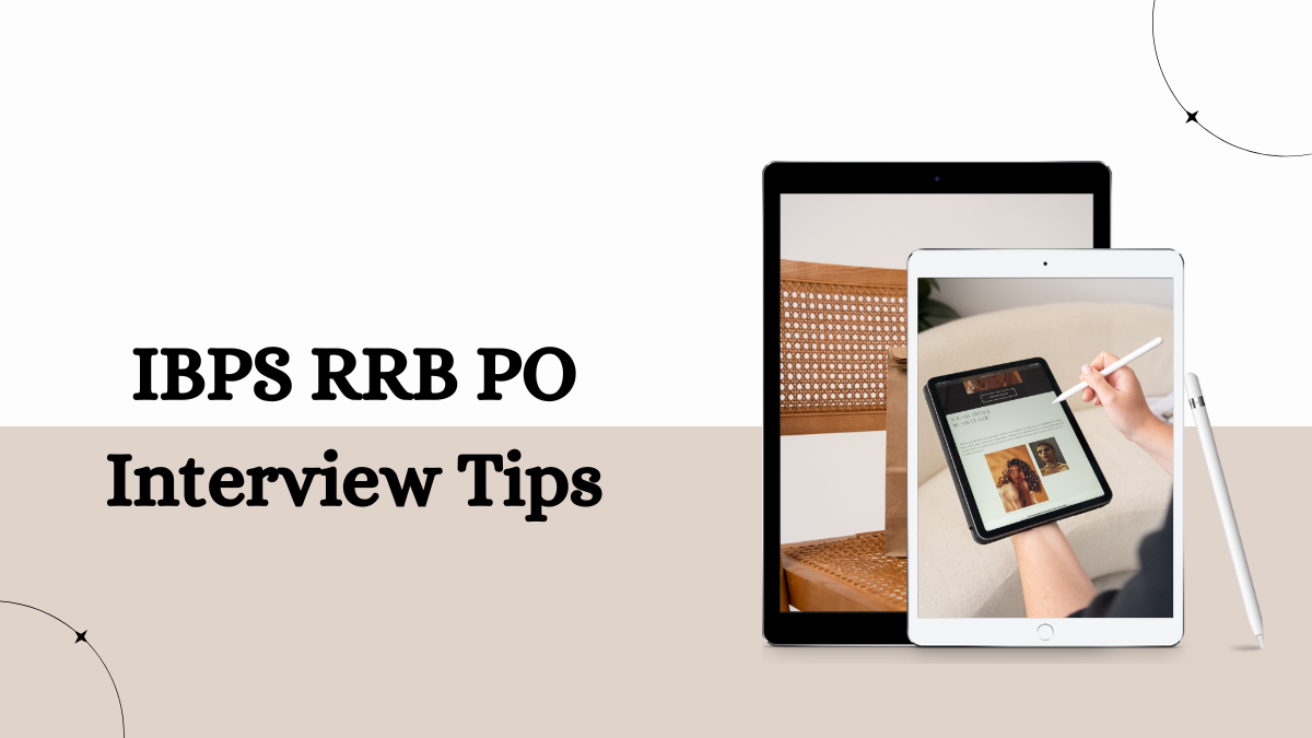 IBPS RRB PO Interview Tips