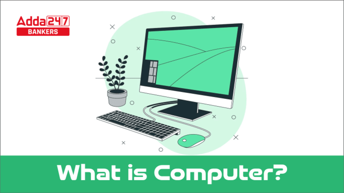 What is Computer