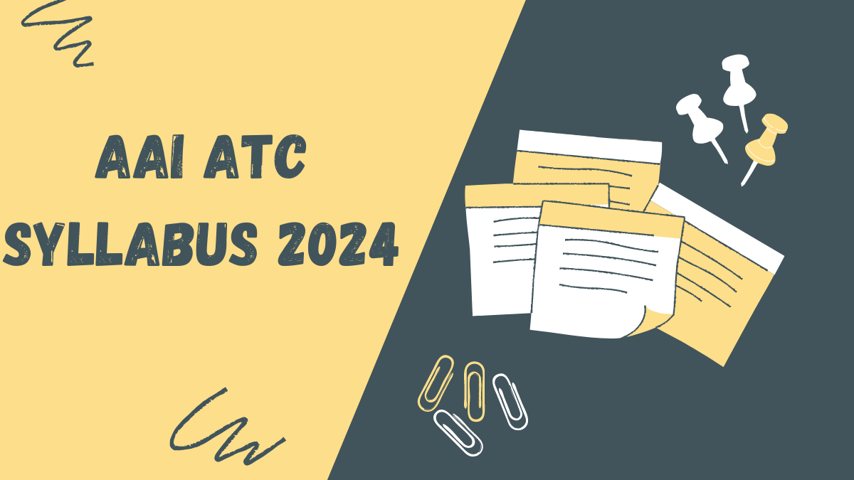 AAI ATC Syllabus 2024