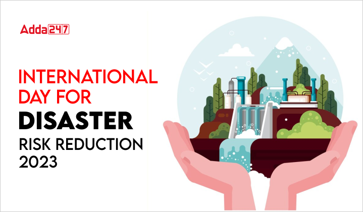 International Day For Disaster Risk Reduction