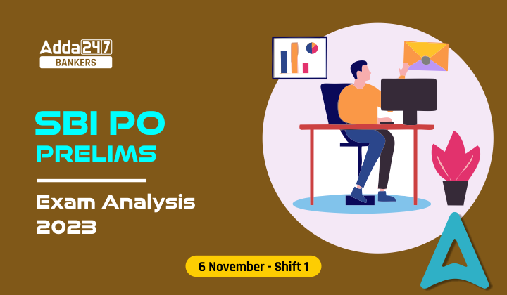 SBI PO Exam Analysis 2023