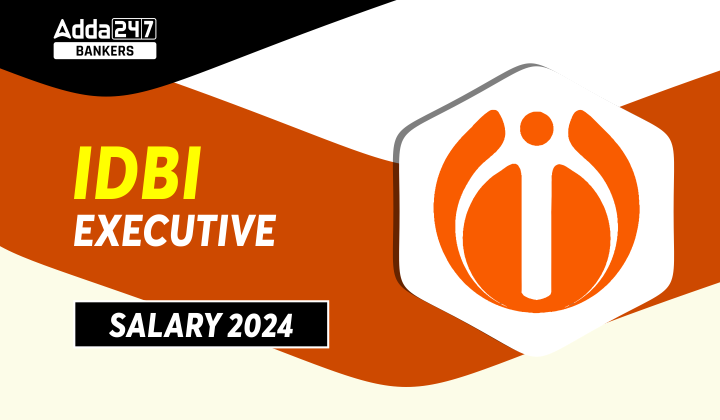 IDBI Executive Salary 2024