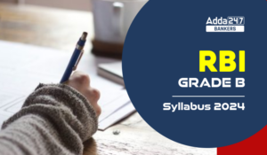 RBI Grade B Syllabus 2024