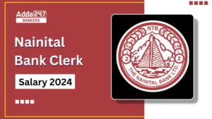 Nainital Bank Clerk Salary 2024