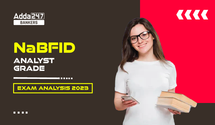 NaBFID Exam Analysis 2023