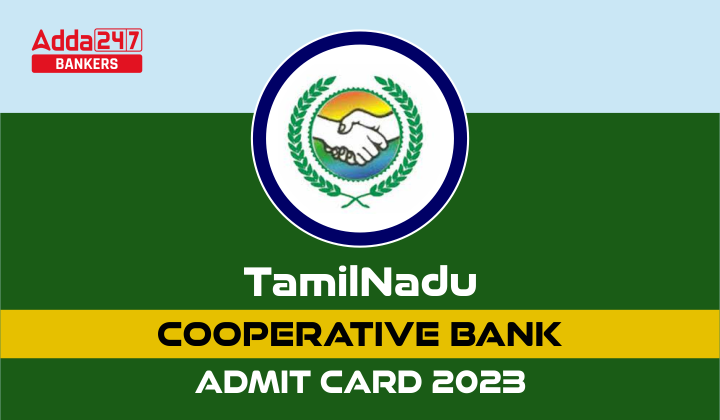 Tamilnadu Cooperative Bank Admit Card2023