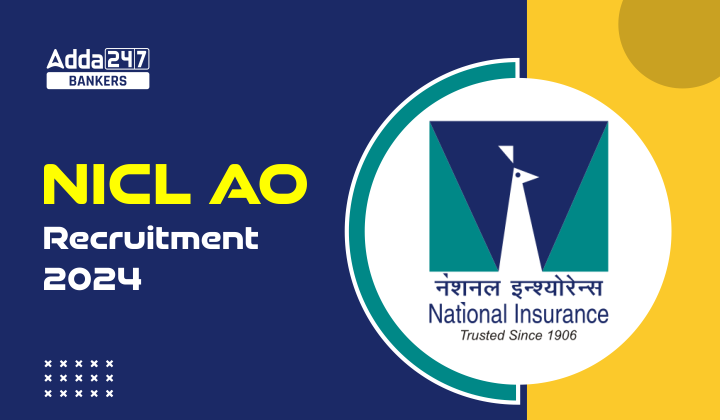 NICL AO Recruitment 2024