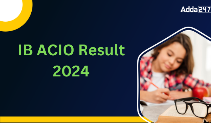 IB ACIO Result 2024