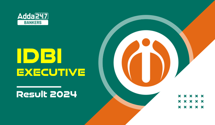 IDBI Executive Result 2024