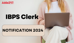 IBPS Clerk 2024