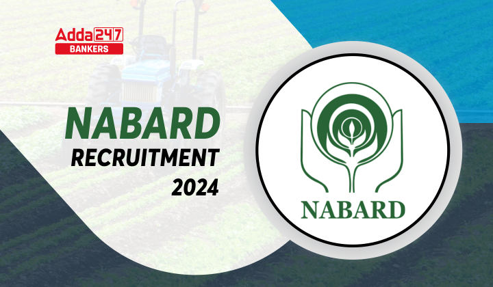 NABARD Recruitment 2024