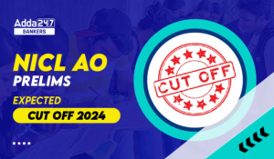 NICL AO Prelims Expected Cut Off 2024