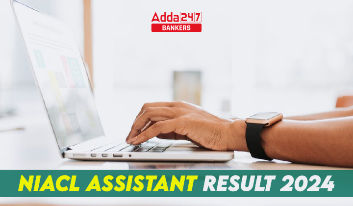 NIACL Assistant Result 2024