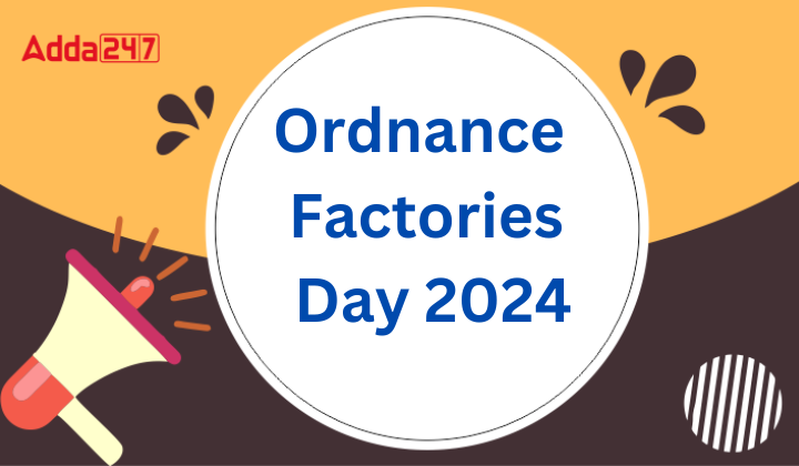 Ordnance Factories Day 2024