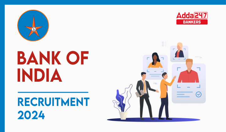 Bank of India Recruitment 2024