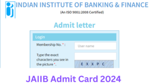 JAIIB Admit Card 2024