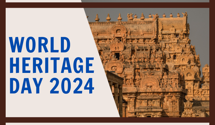 World Heritage Day 2024