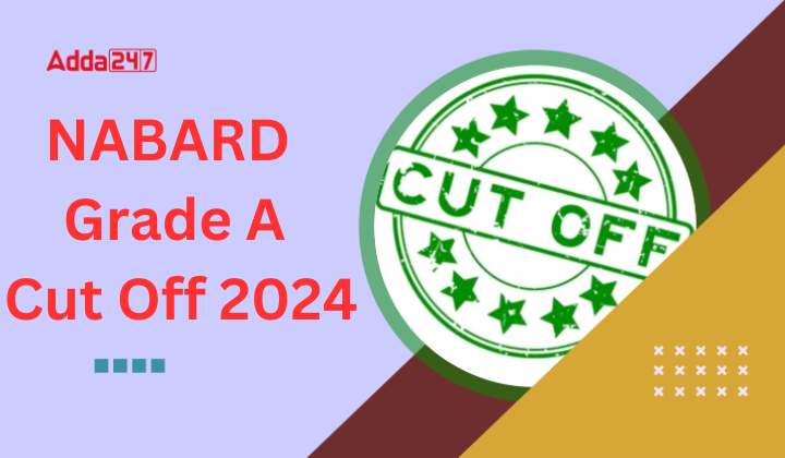 NABARD Grade A Cut Off