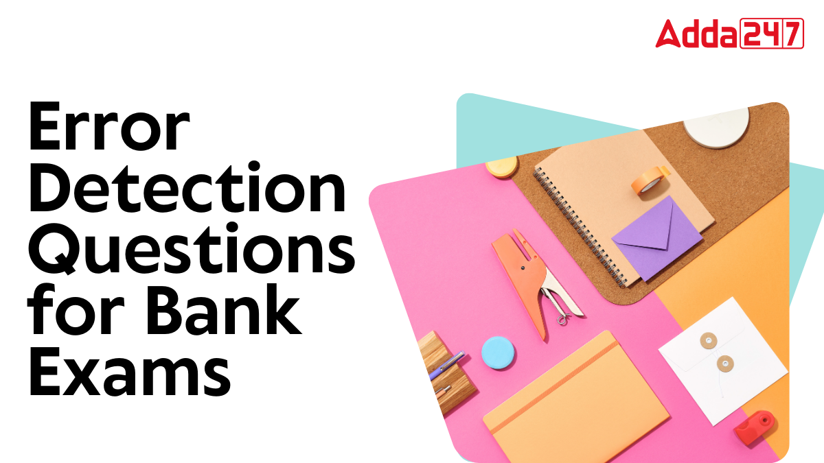 Most Important Error Detection Questions for Bank Exams