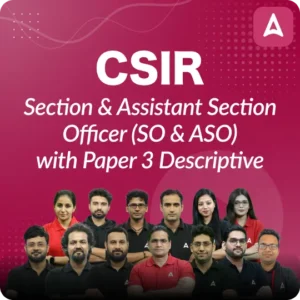 CSIR SO ASO 2024