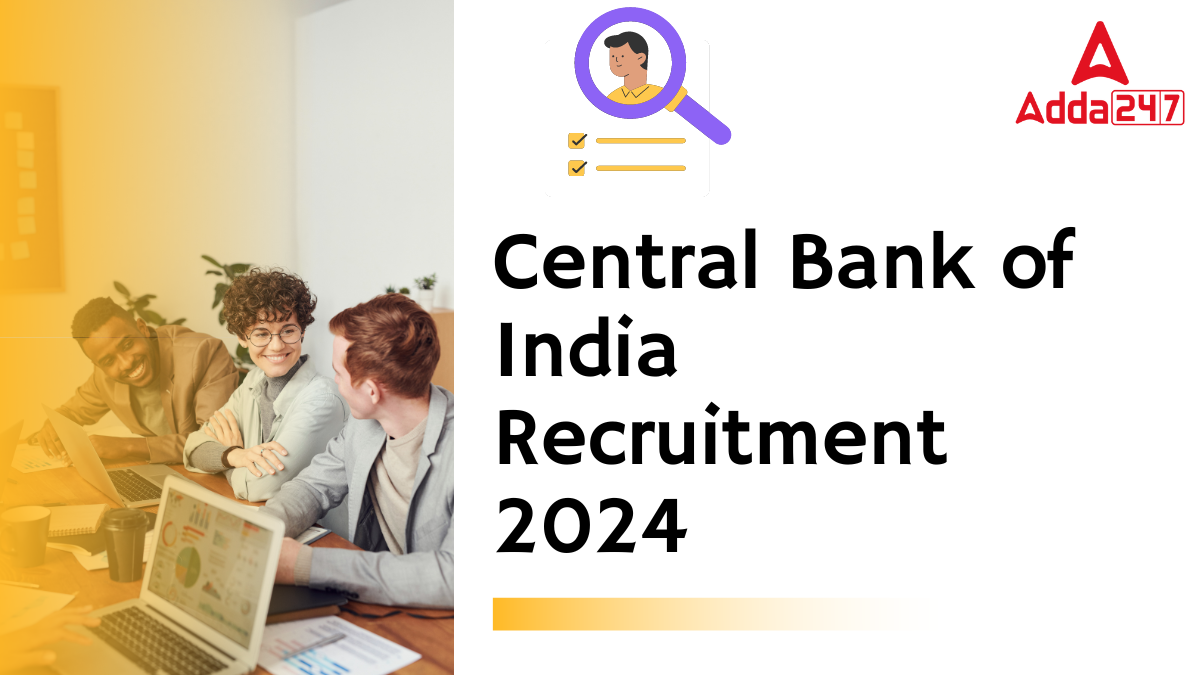 Central Bank of India SO Recruitment 2024