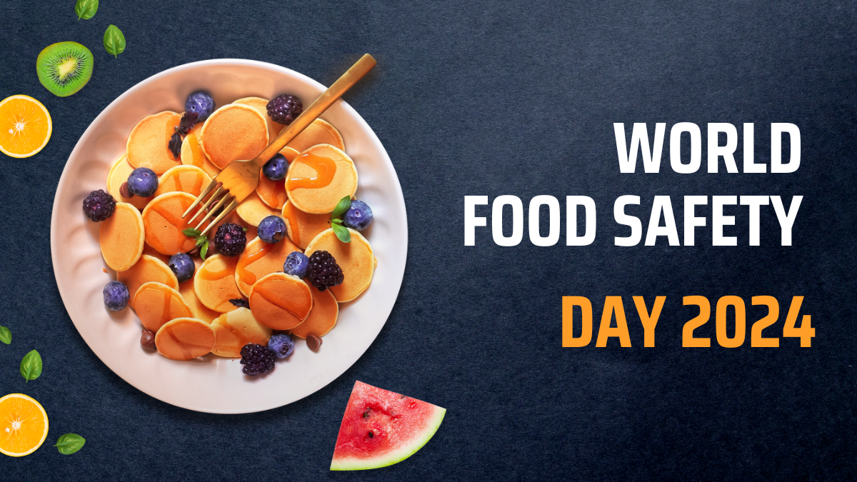 World Food Safety Day 2024