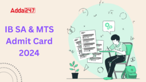 IB SA MTS Admit Card 2024
