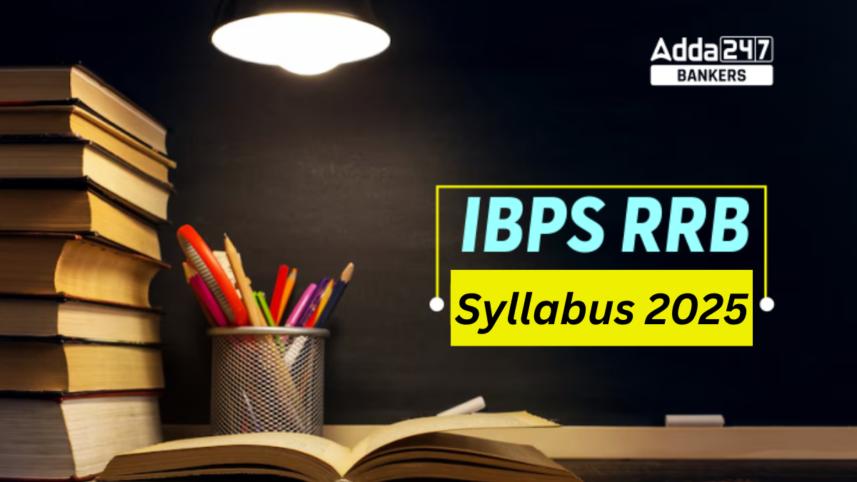 IBPS RRB Syllabus 2025