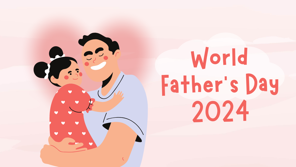 World Father's Day 2024, Data, Theme and Significance