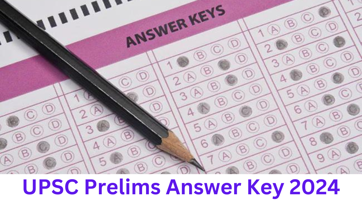 UPSC Prelims Answer Key 2024