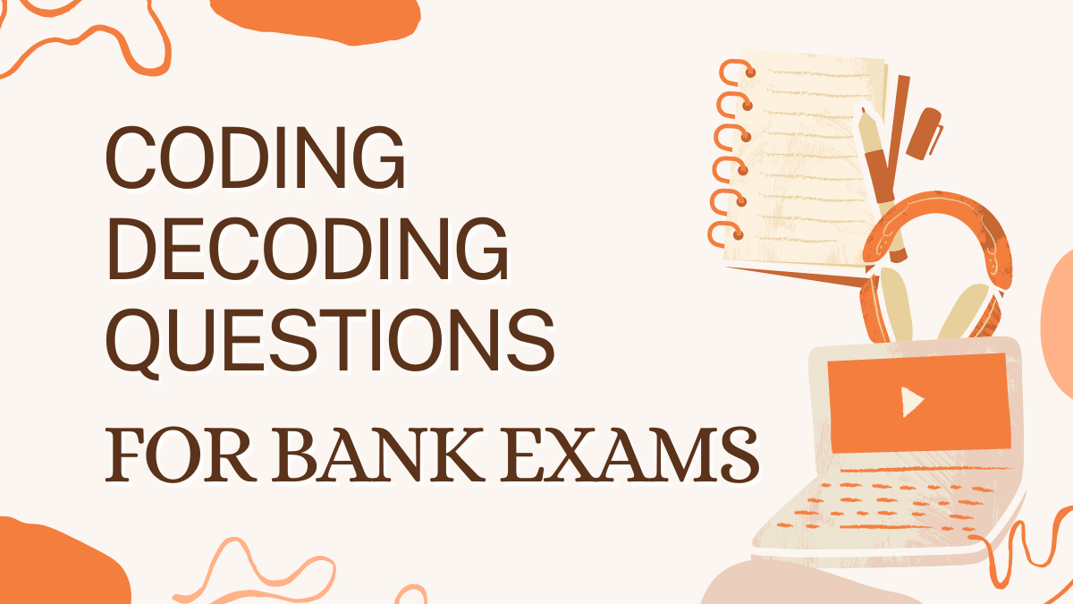 Coding Decoding Reasoning Questions & Answers For Bank Exams